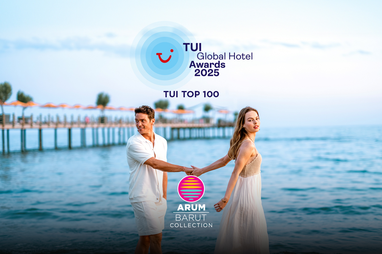 Arum Barut Collection TUI Global Hotel Awards 2025 Ödülünü Aldı